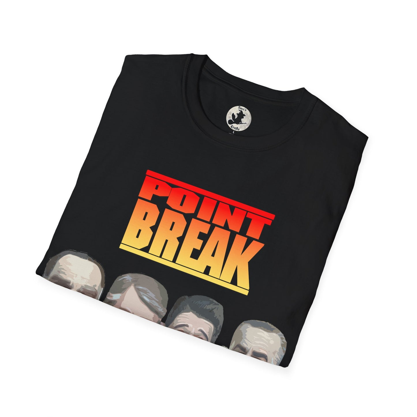 Point Break Unisex T-Shirt
